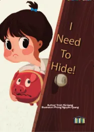 I Need to Hide!