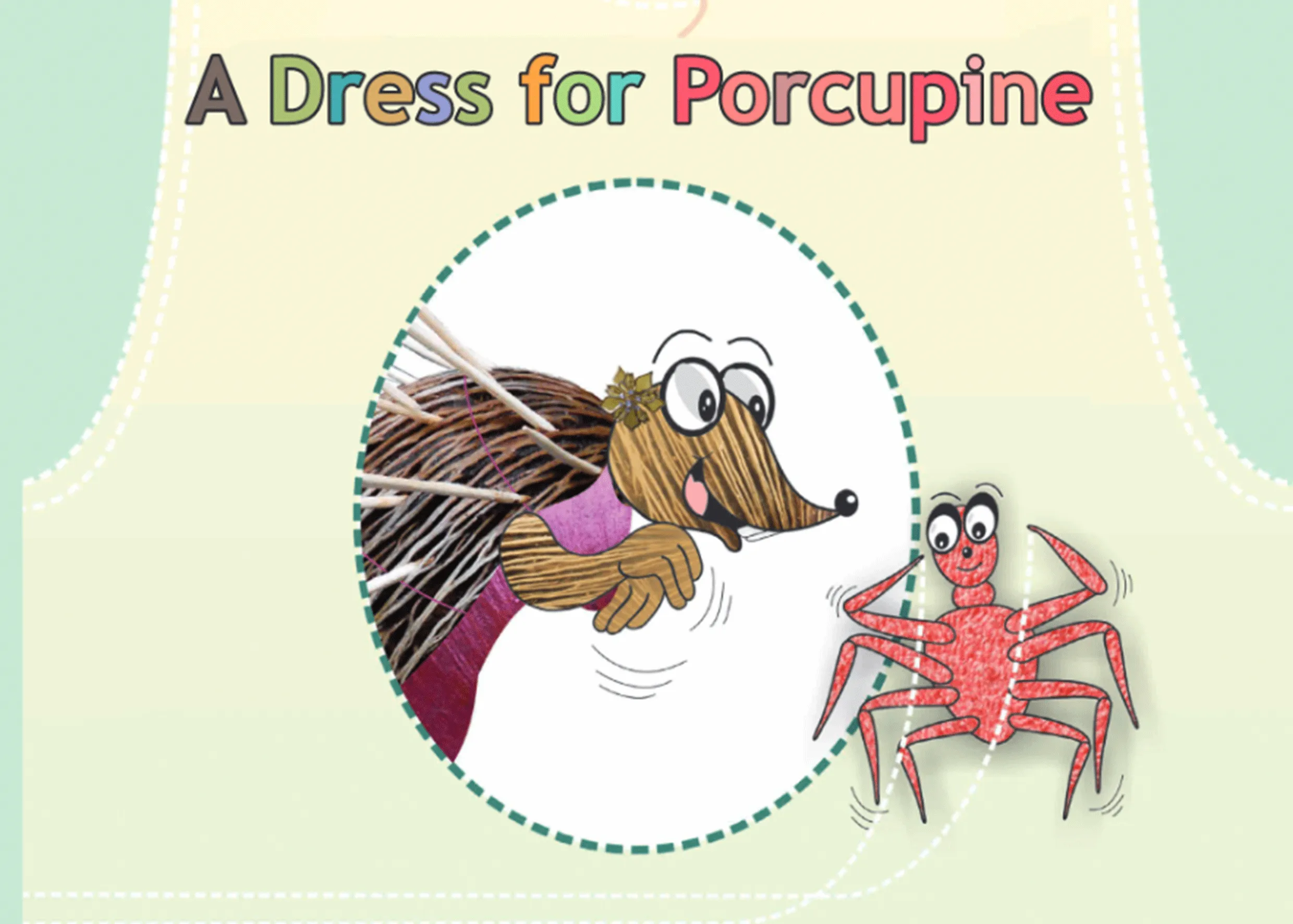 A Dress for Porcupine A Dress for Porcupine
