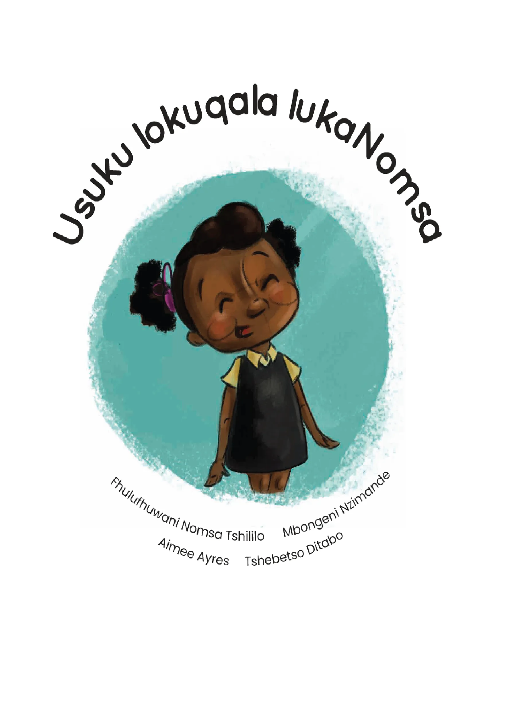 Usuku lokuqala lukaNomsa Usuku lokuqala lukaNomsa